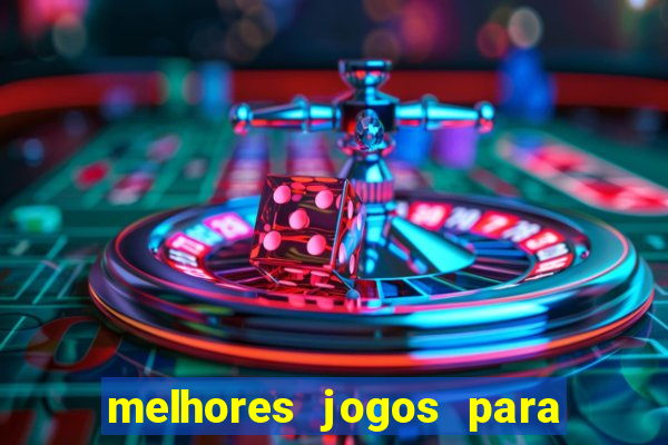 melhores jogos para o tablet